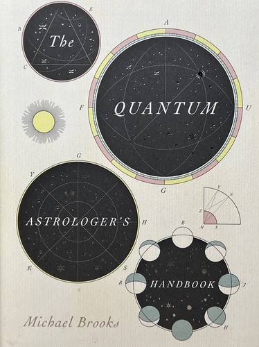 The quantum astrologer - the, astrologer's
