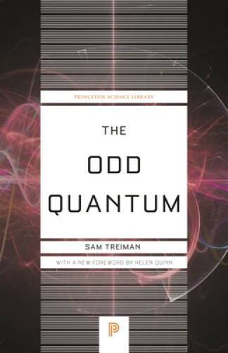 The odd quantum princeton - quantum, (princeton