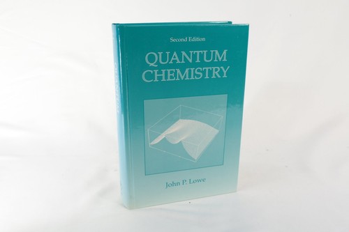 Quantum chemistry john lowe - quantum,