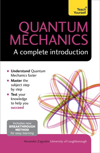 Quantum mechanics complete - mechanics:, a
