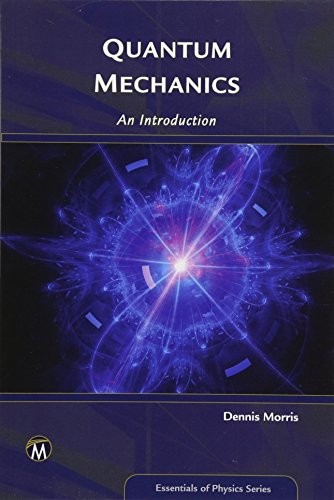 Quantum mechanics an - mechanics:,