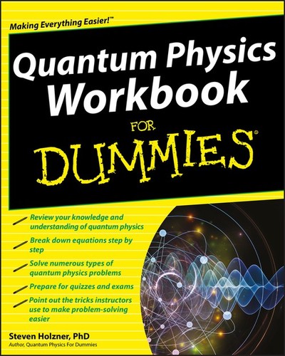 Quantum physics workbook for - quantum,