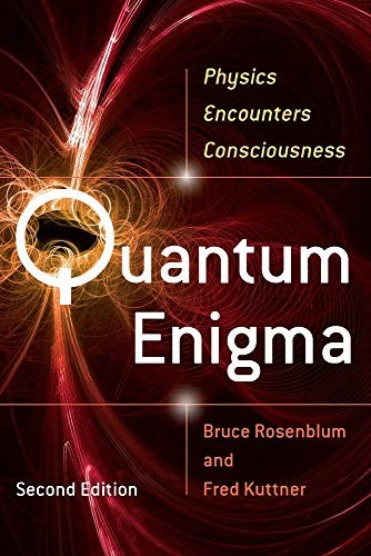 Quantum enigma physics - quantum, enigma: