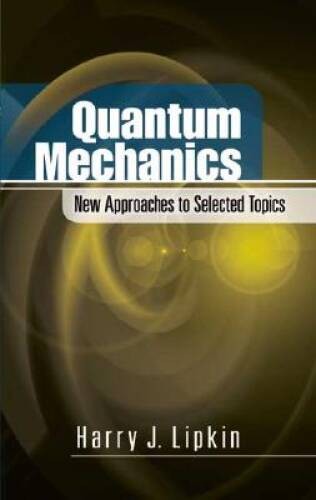 Quantum mechanics new - quantum,