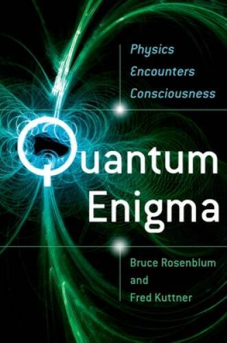 Quantum enigma physics - quantum,