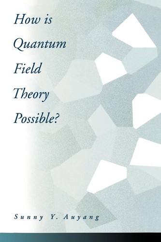 How quantum field theory - quantum,