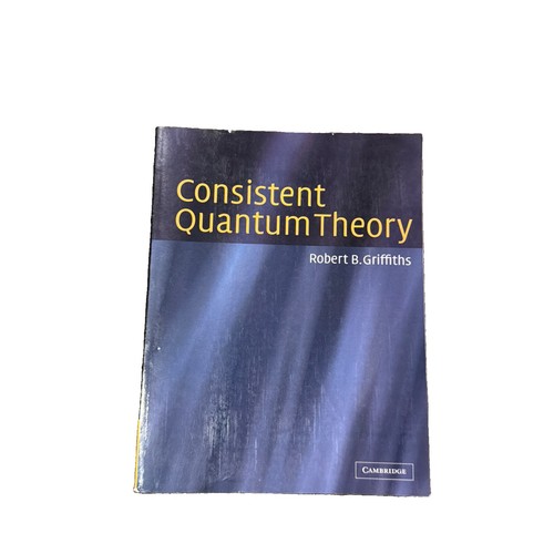 Consistent quantum theory - consistent,