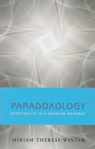 Paradoxology spirituality in - paradoxology:,